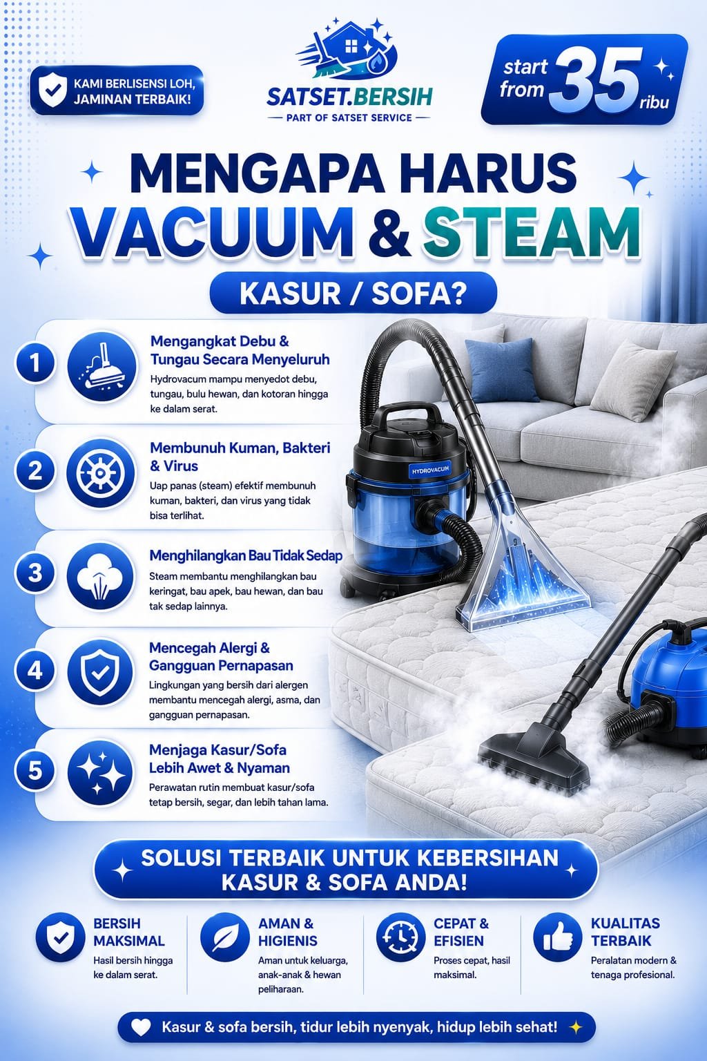Mengapa harus vacuum dan steam kasur atau sofa